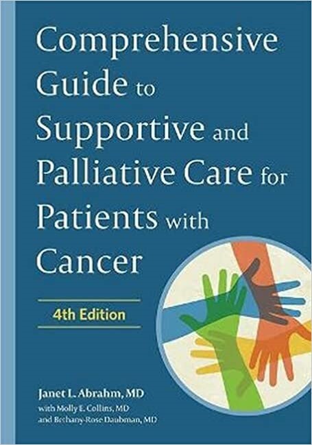 Comprehensive Guide to Supportive and Palliative Care for Patients with Cancer (Hardcover, 4)