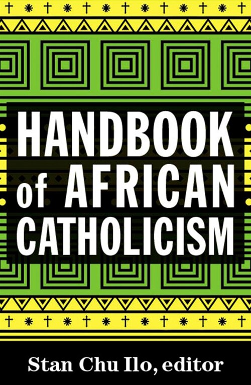 Handbook of African Catholicism (Paperback)