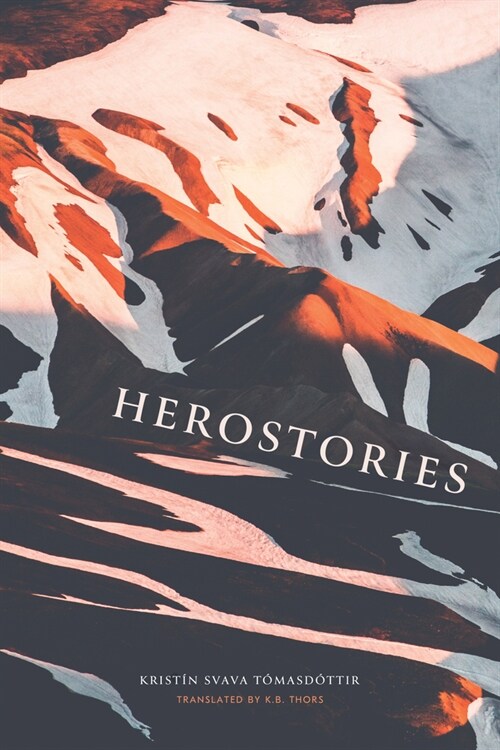 Herostories (Paperback)