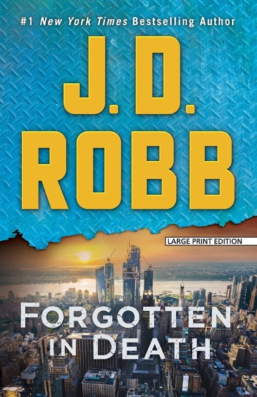 Forgotten in Death: An Eve Dallas Novel (Paperback)