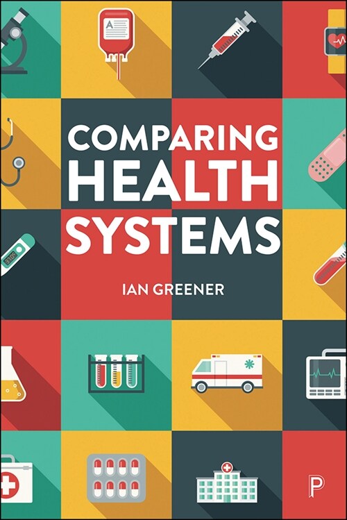 Comparing Health Systems (Paperback)