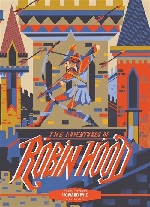 Classic Starts(r) the Adventures of Robin Hood (Hardcover)