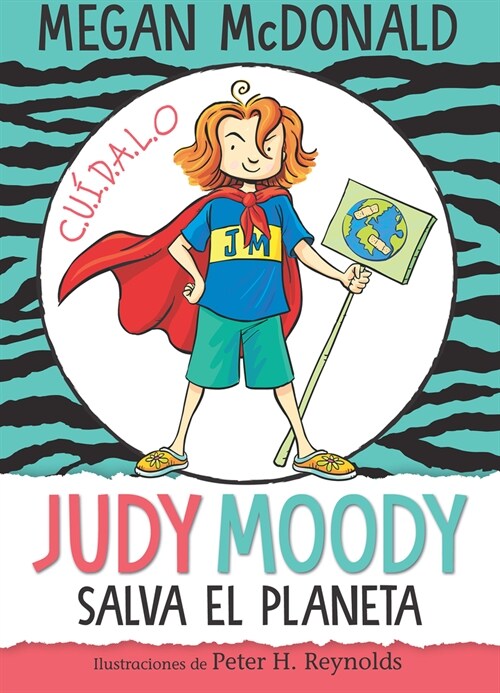 Judy Moody Salva El Planeta/ Judy Moody Saves the World! (Paperback)