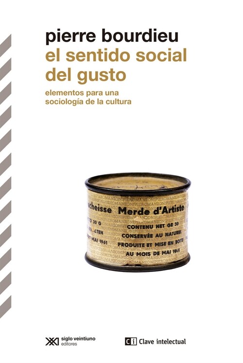 EL SENTIDO SOCIAL DEL GUSTO (Paperback)