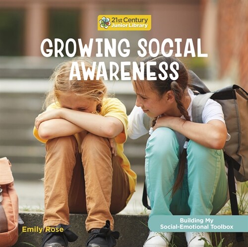 Growing Social Awareness (Library Binding)