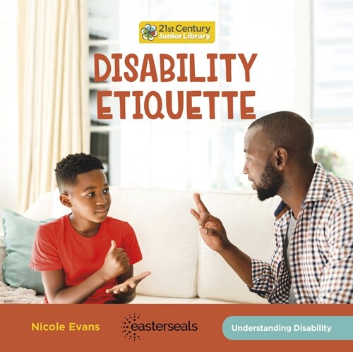 Disability Etiquette (Library Binding)