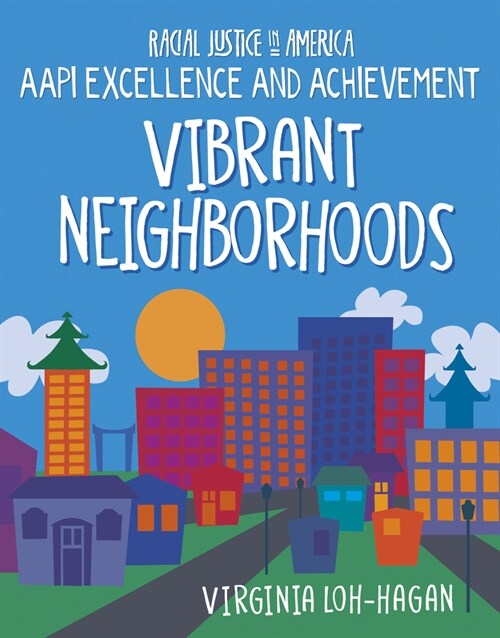 Vibrant Neighborhoods (Library Binding)