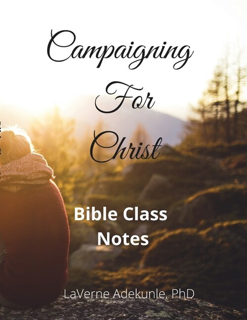 Campaigning For Christ (Paperback)