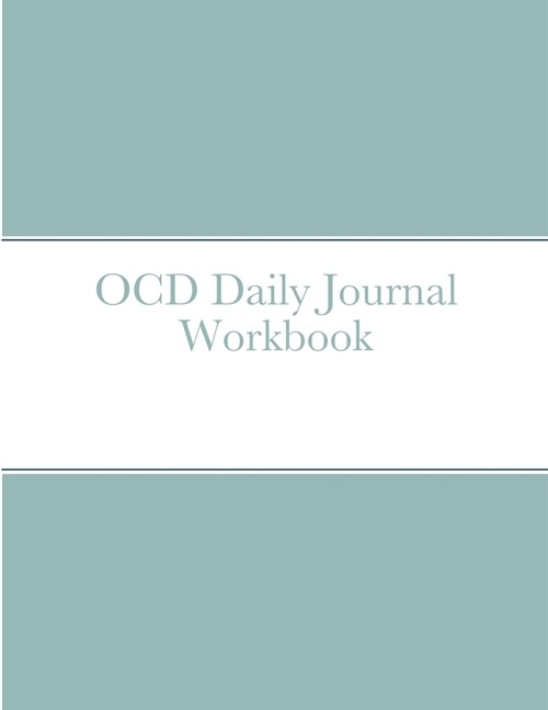 OCD Daily Journal Workbook (Paperback)