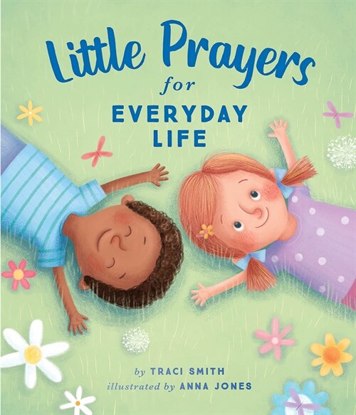 Little Prayers for Everyday Life (Hardcover)