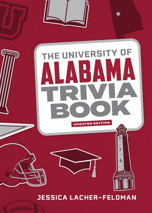 The University of Alabama Trivia Book (Paperback, 2)