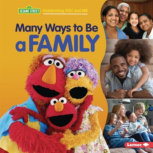 Many Ways to Be a Family (Library Binding)