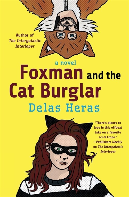 Foxman and the Cat Burglar (Paperback)