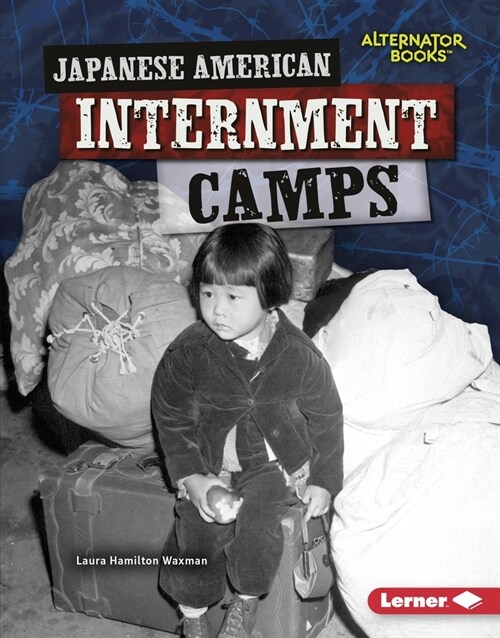 Japanese American Internment Camps (Paperback)