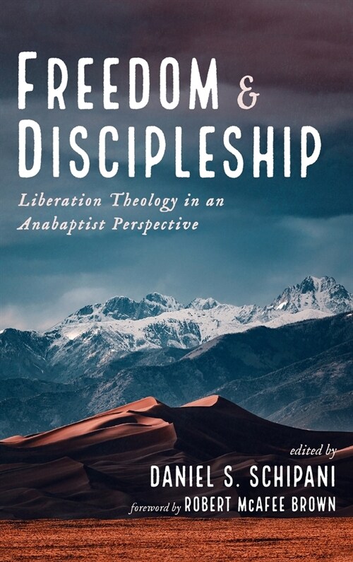 Freedom and Discipleship (Hardcover)