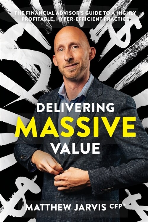 Delivering Massive Value (Paperback)
