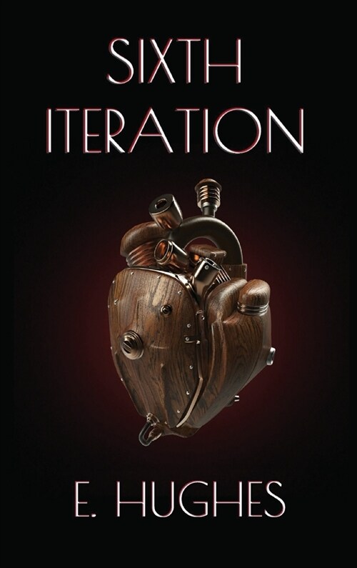 Sixth Iteration (Hardcover)