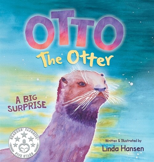 Otto the Otter: A Big Surprise (Hardcover)