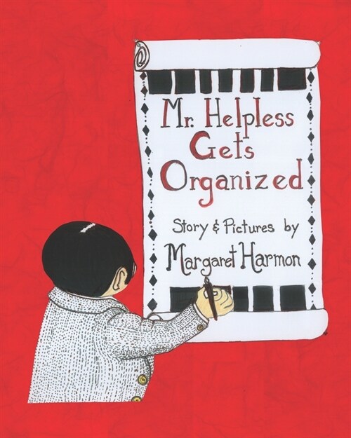 Mr. Helpless Gets Organized (Paperback)