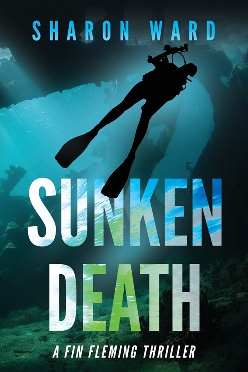 Sunken Death: A Fin Fleming Thriller (Paperback)