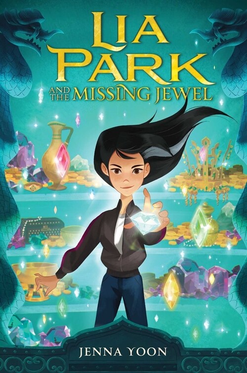 Lia Park and the Missing Jewel (Hardcover)