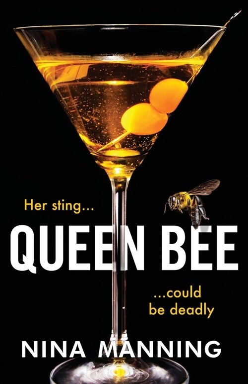 Queen Bee : A brand new addictive psychological thriller from the author of The Bridesmaid (Paperback)