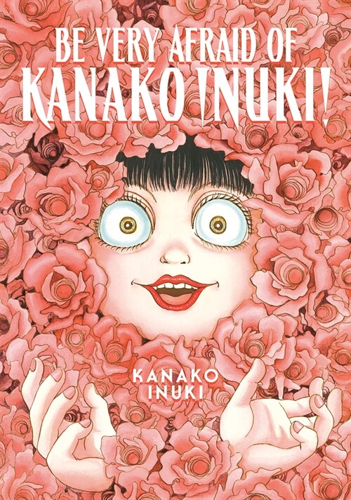 Be Very Afraid of Kanako Inuki! (Paperback)