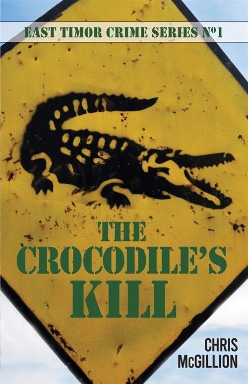 Crocodiles Kill (Paperback)