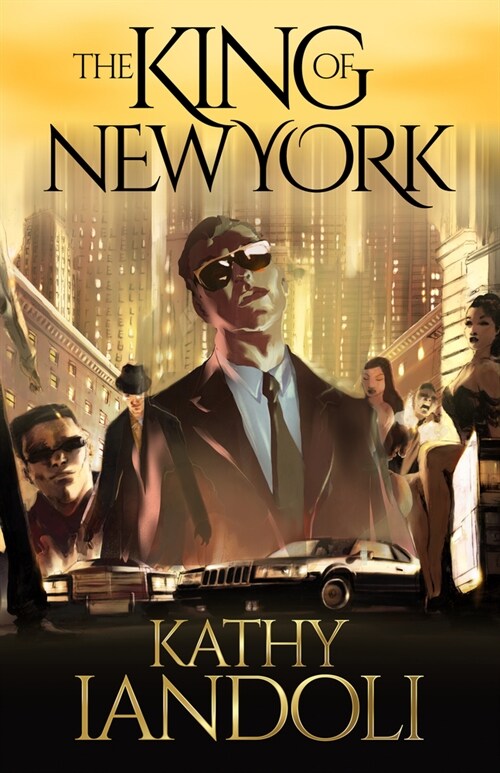 King of New York: A New Mafia Tale (Hardcover)