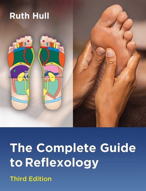 The Complete Guide to Reflexology (Paperback, 3, Edition, Third)