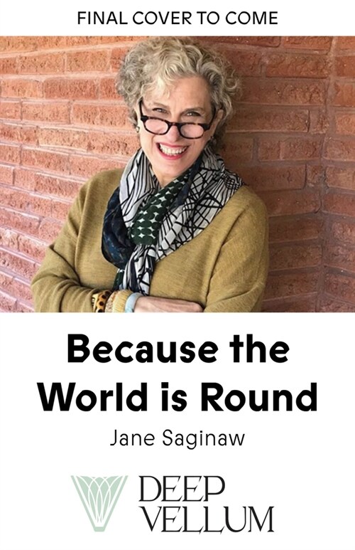 Because the World Is Round (Hardcover)