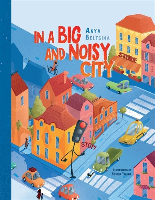 In a Big and Noisy City (Hardcover)