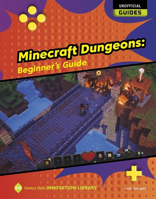 Minecraft Dungeons: Beginners Guide (Library Binding)