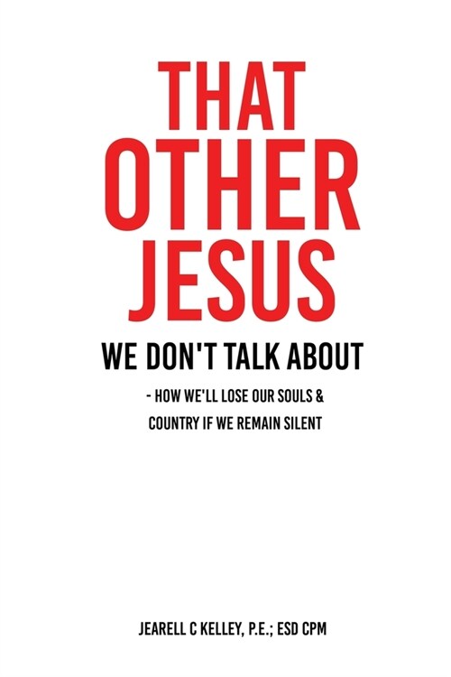 That Other Jesus: we dont talk about (Paperback)