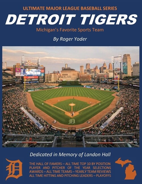 Detroit Tigers: Michigans Favorite Sports Team (Paperback)