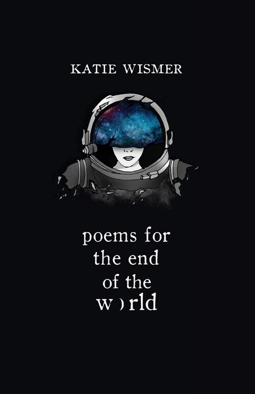 Poems for the End of the World (Paperback)