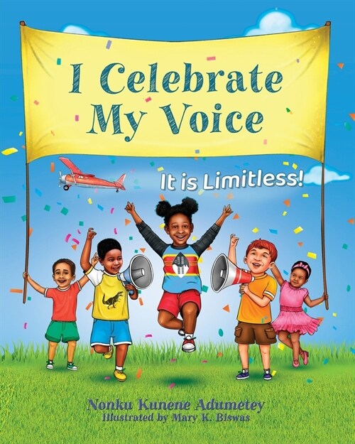 I Celebrate My Voice: It is Limitless (Paperback)