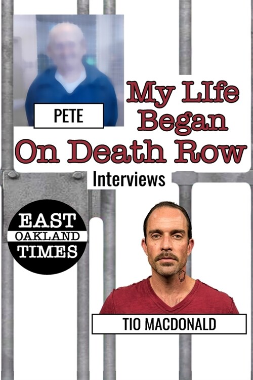 My Life Began on Death Row (Paperback)