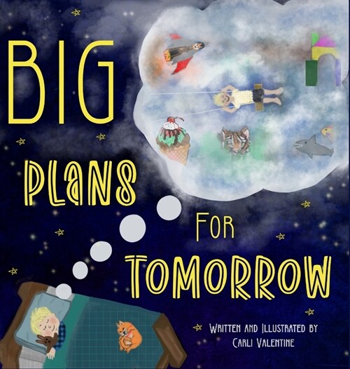 Big Plans For Tomorrow (Hardcover)