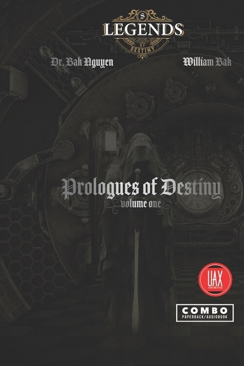 Prologues of Destiny, volume one (Paperback)