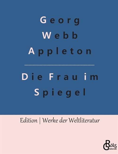 Die Frau im Spiegel (Paperback)