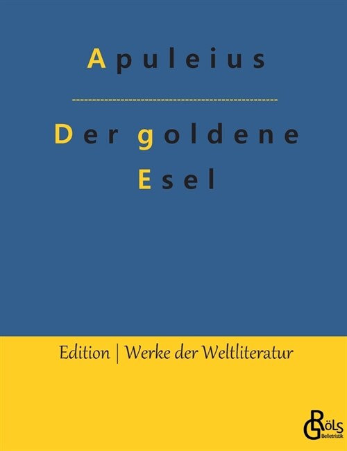 Der goldene Esel (Paperback)