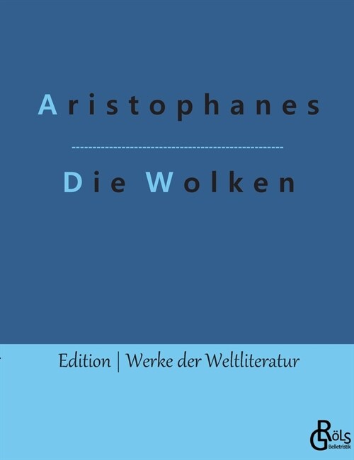 Die Wolken (Paperback)