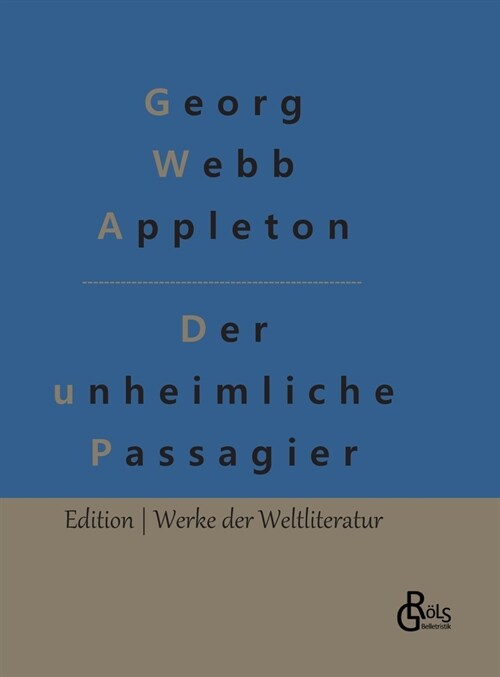 Der unheimliche Passagier (Hardcover)