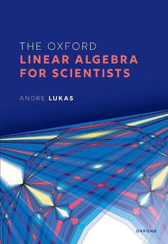 The Oxford Linear Algebra for Scientists (Paperback)