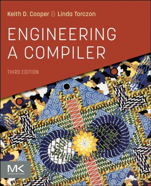 Engineering a Compiler (Paperback, 3)