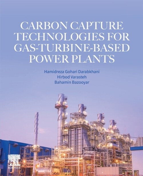 Carbon Capture Technologies for Gas-Turbine-Based Power Plants (Paperback)