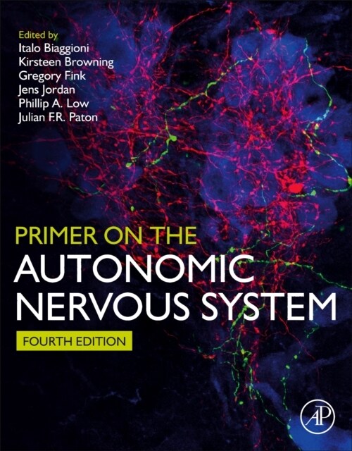 Primer on the Autonomic Nervous System (Paperback, 4 ed)