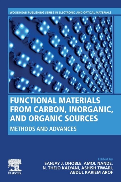 Functional Materials from Carbon, Inorganic, and Organic Sources: Methods and Advances (Paperback)