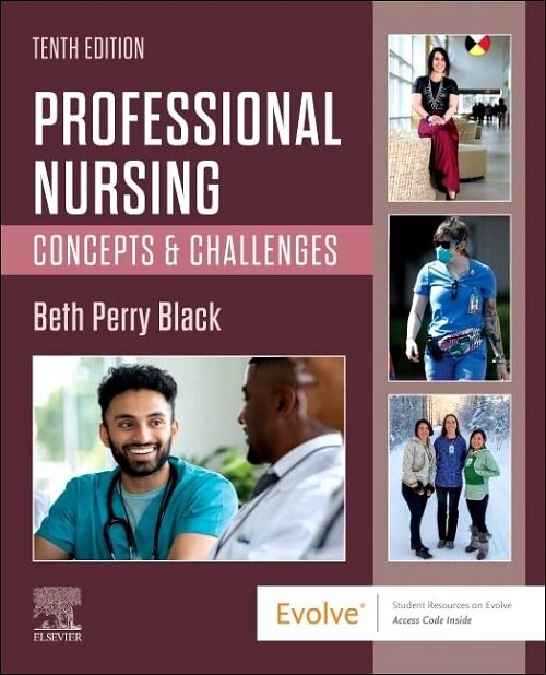 Professional Nursing: Concepts & Challenges (Paperback, 10)